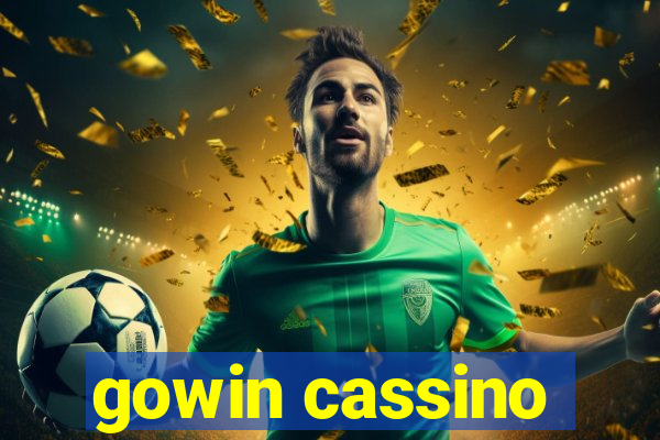 gowin cassino